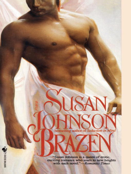 Title details for Brazen by Susan Johnson - Available